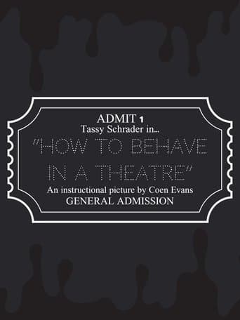How to Behave in a Theatre