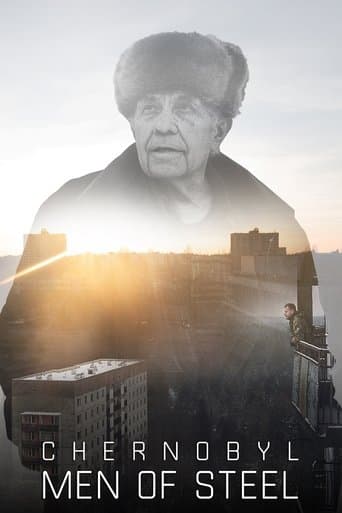 Chernobyl: Men of Steel