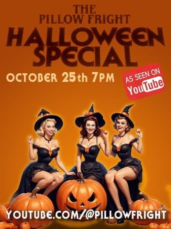 The Pillow Fright Halloween Special