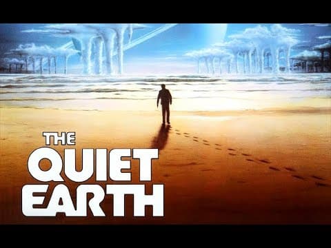 The Quiet Earth Trailer