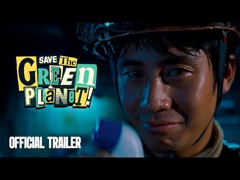 Save the Green Planet! Trailer