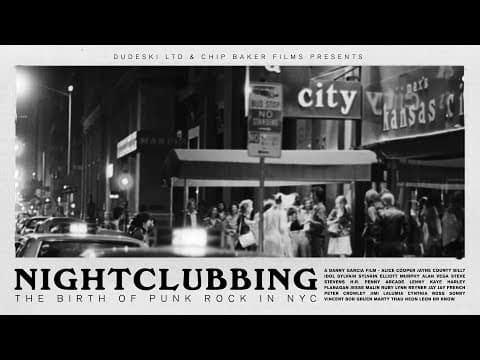 Nightclubbing: The Birth of Punk Rock in NYC Trailer