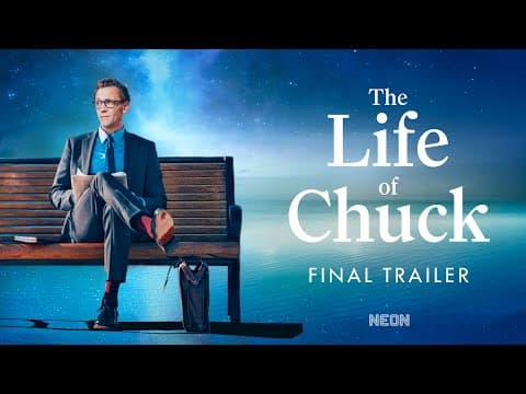 The Life of Chuck Trailer