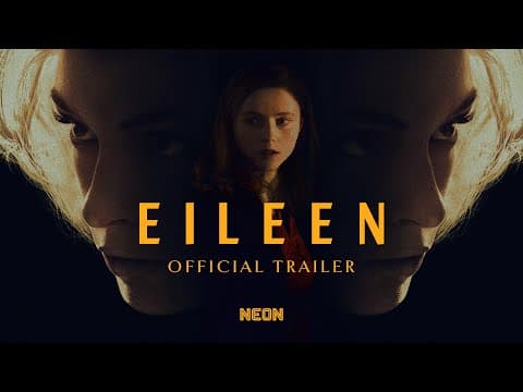 Eileen Trailer