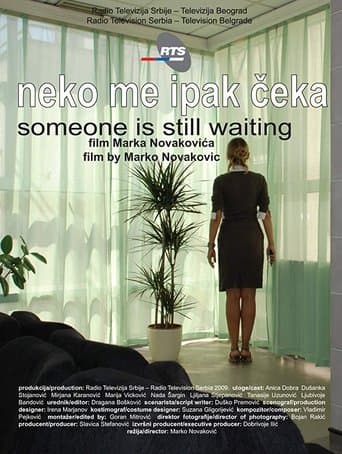 Someone Is Still Waiting